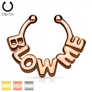 Faux piercing septum "Blow me"