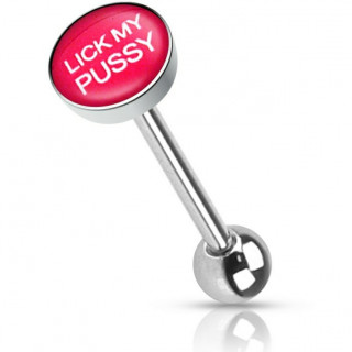 Piercing langue "Lick My Pussy"